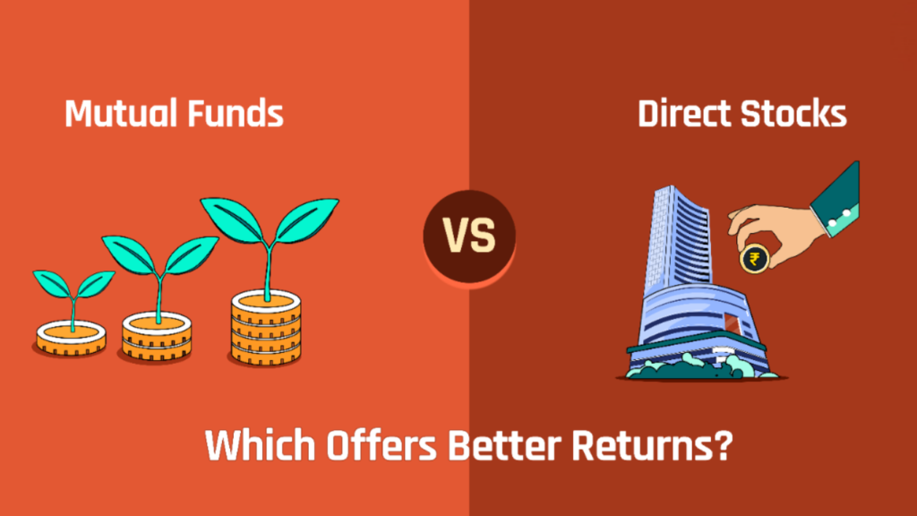 Mutual Fund vs Direct Stock