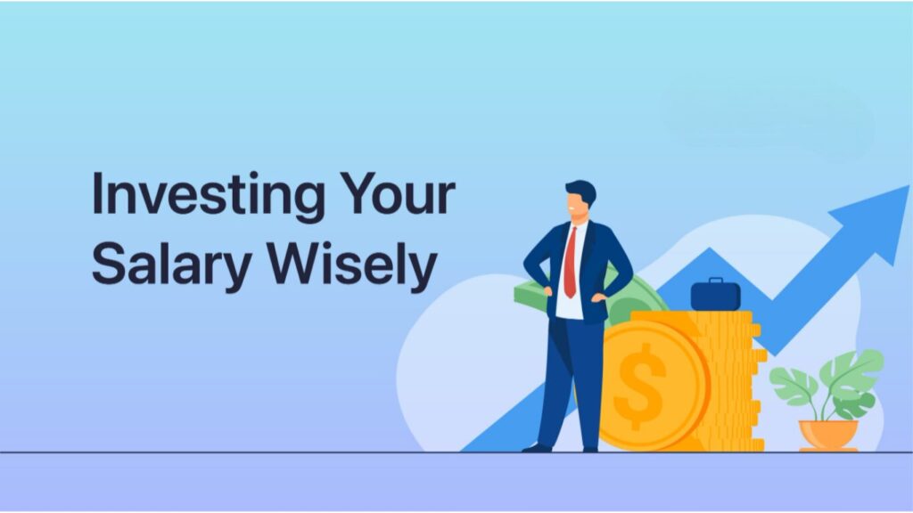 Smart Ways to Invest Salary in India